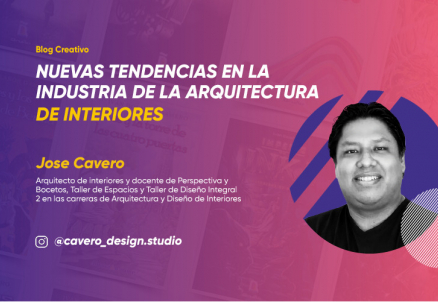 Nuevas tendencias en la industria de arquitectura de Interiores.
